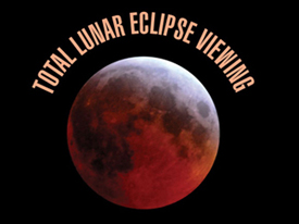 Total Lunar Eclipse Viewing