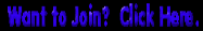 Want to Join?  ClickHere.